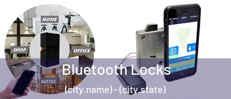 Bluetooth Locks (city.name) - (city.state)